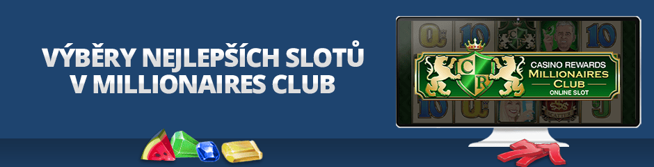 nejlepší výběr automatů v millionaire's club